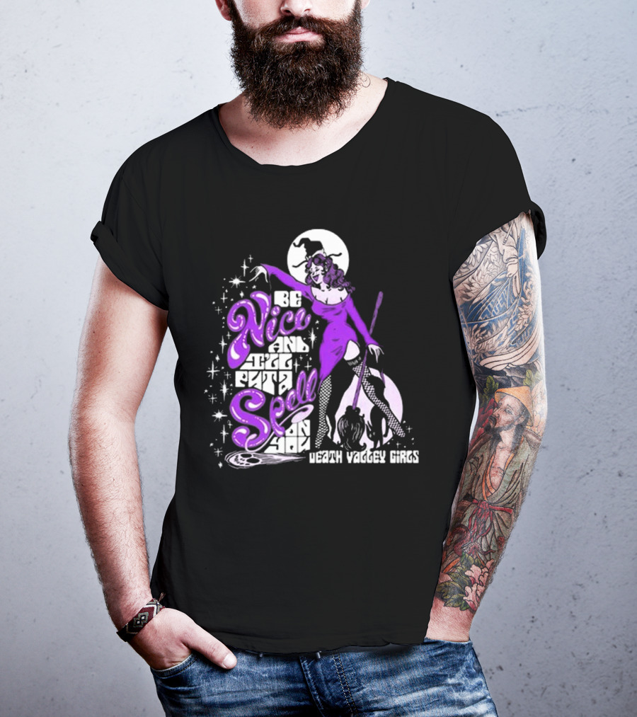 Death Valley Girls Be Nice T-Shirt