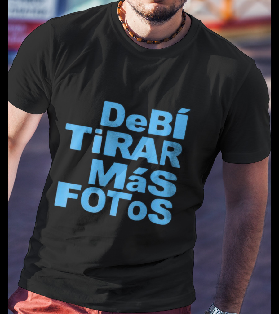 DebI Tirar Album Mas Fotos Dtmf T-Shirt