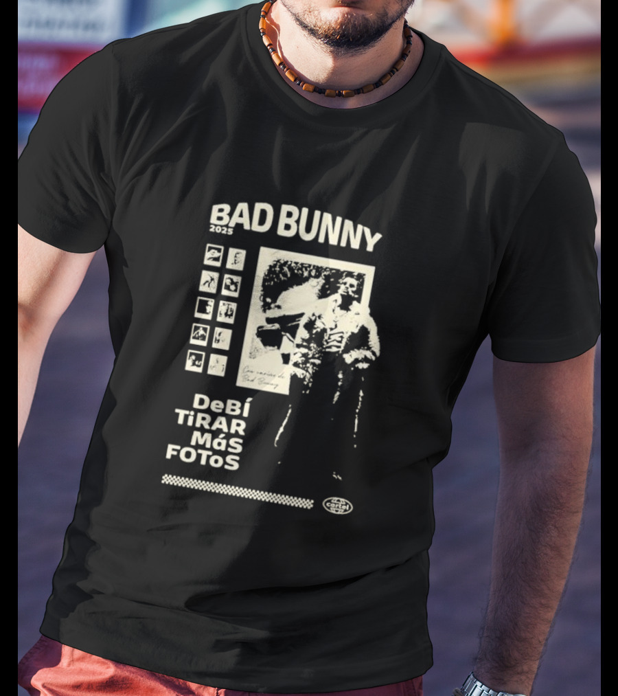 Debí Tirar Más Fotos 2025 T-Shirt