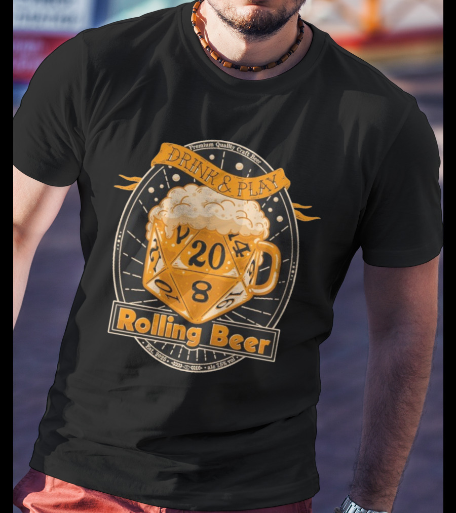 Drink And Play Rolling Beer T-Shirt