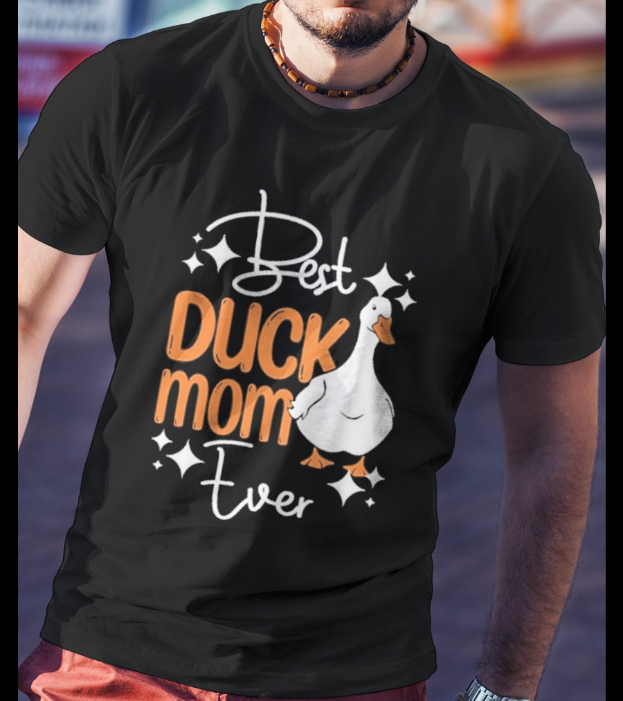 Duck Mother Best Pet Pekin Duck Mom Ever T-Shirt