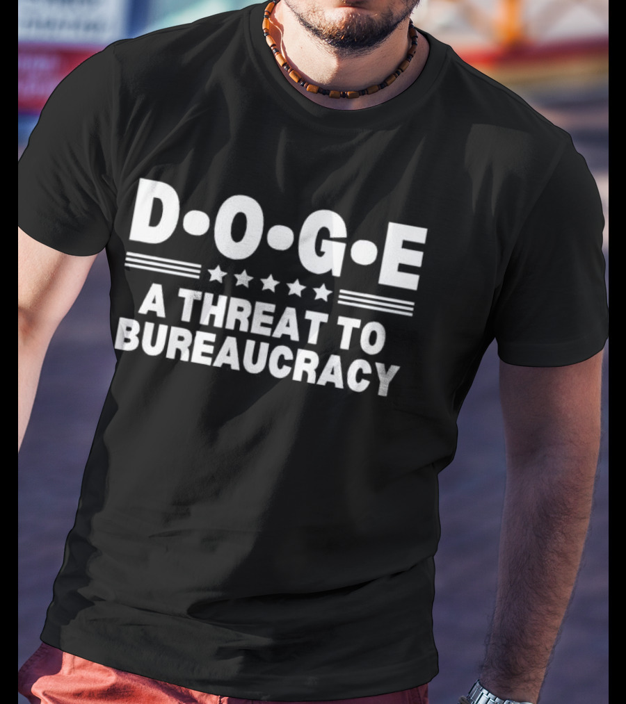 Doge A Threat To Bureaucracy Star T-Shirt