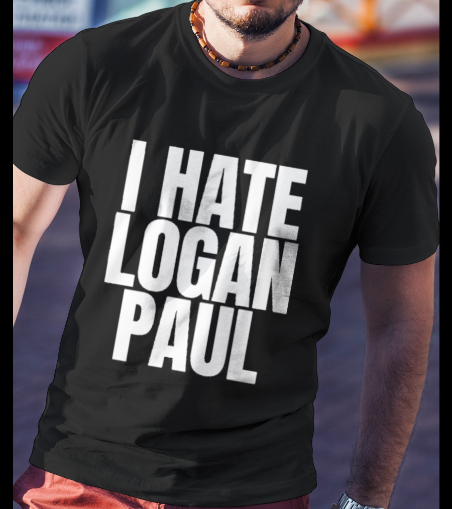 Hate Logan Paul T-Shirt