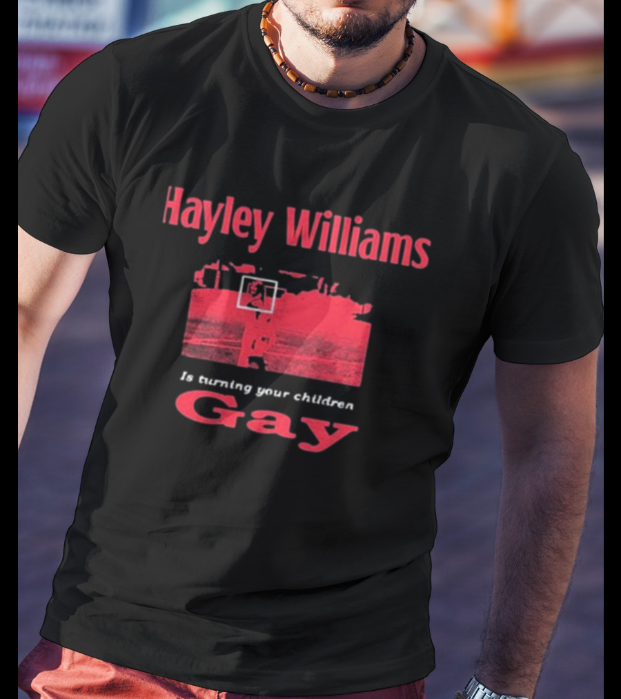 Hayley Williams Is Turning Your Children Gay 2025 T-Shirt