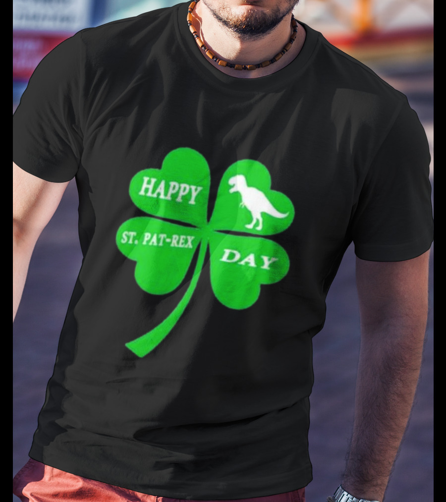 Happy St Pat-rex Day Shamrock T-Shirt