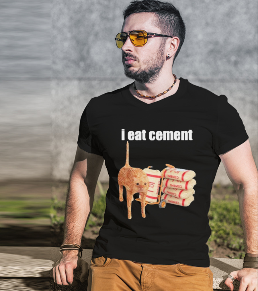 I Eat Cement Cat T-Shirt