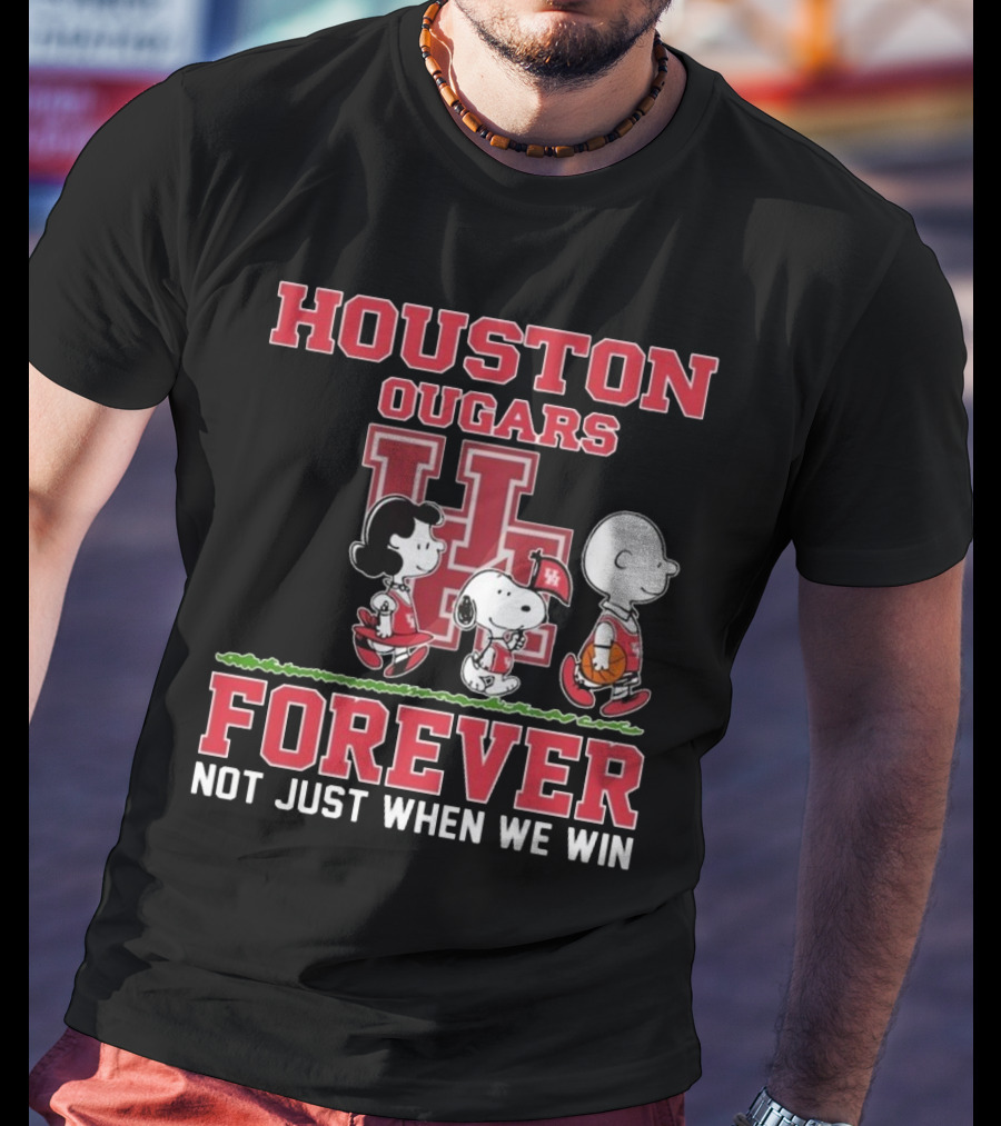 Houston Cougars X Peanuts Forever Not Just When We Win 2025 T-Shirt