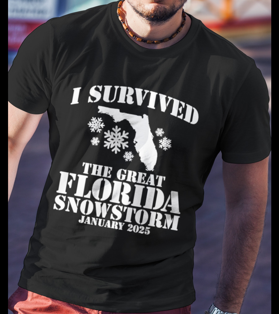 I Survived The Great Florida Snowstorm January 2025 T-Shirt