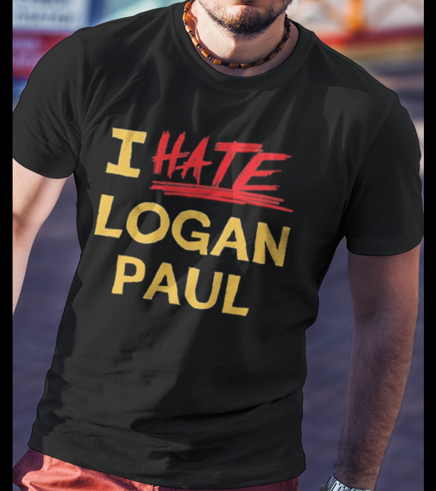 I Hate Logan Paul T-Shirt
