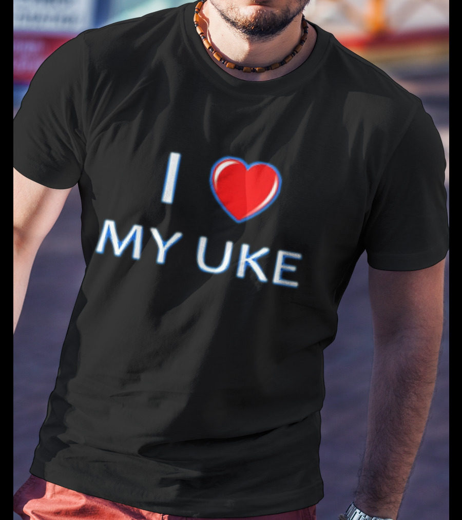 I Love My Uke T-Shirt