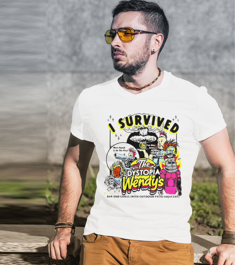 I Survived The Dystopia Wendy's Bar And Grille With Outdoor Patio Adjacent T-Shirt