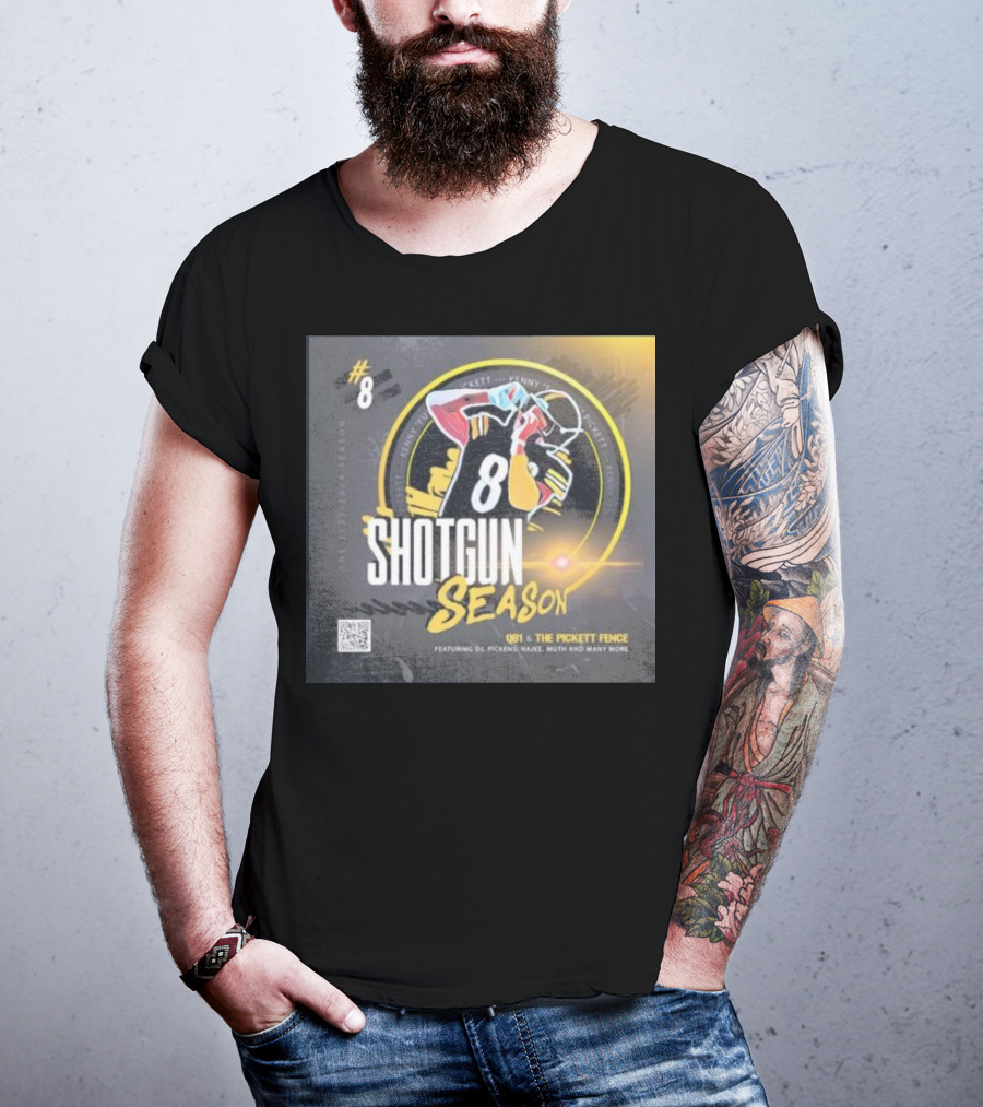 8 Shotgun Season Kenny Pickett The Pickett Fence Featuring DJ Pickens Najee Muth T-Shirt