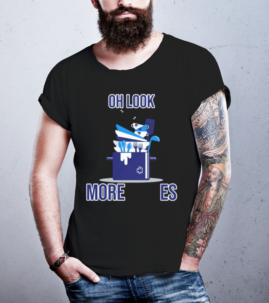 OH Look More Dishes T-Shirt
