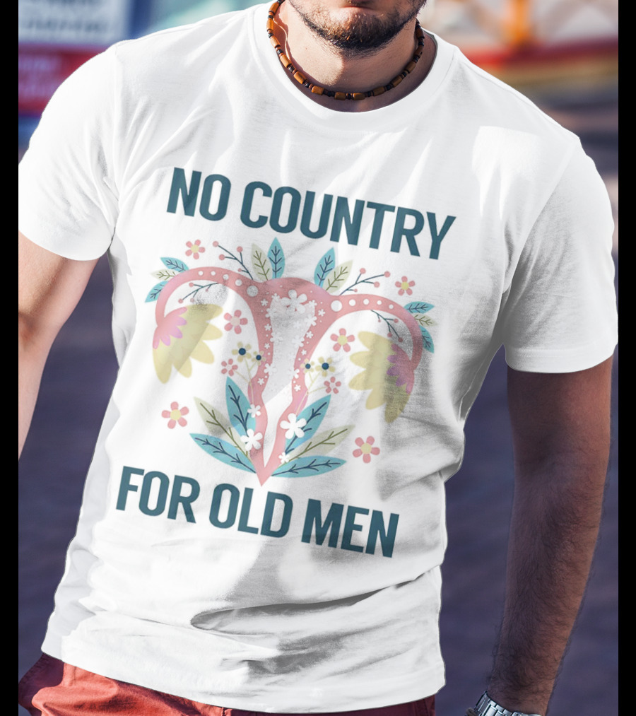 No Country For Old Men Floral Uterus T-Shirt