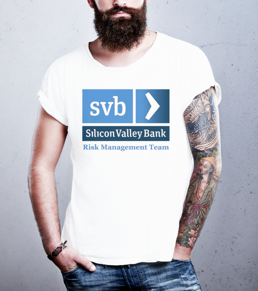 SVB Silicon Valley Bank Risk Management Team T-Shirt