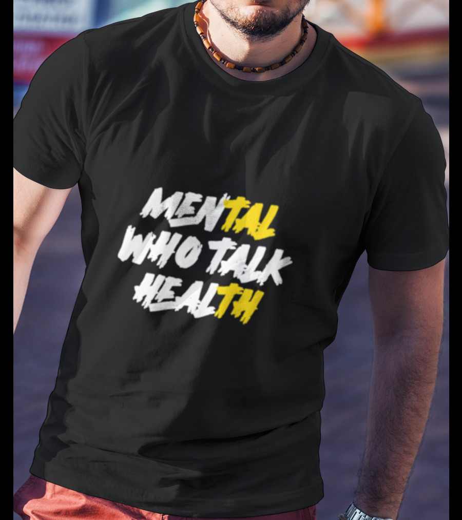 Mental Health Talk T-Shirt