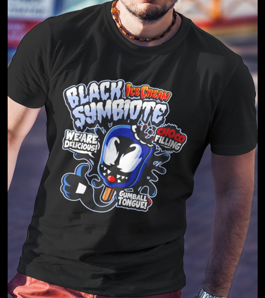 Black Symbiote Ice Cream Choco Filling Gumball Tongue We Are Delicious T-Shirt
