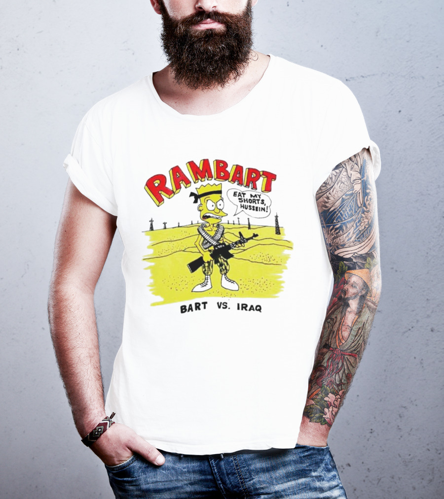 Ram Bart Eat My Shorts Hussein Bart Vs. Iraq T-Shirt