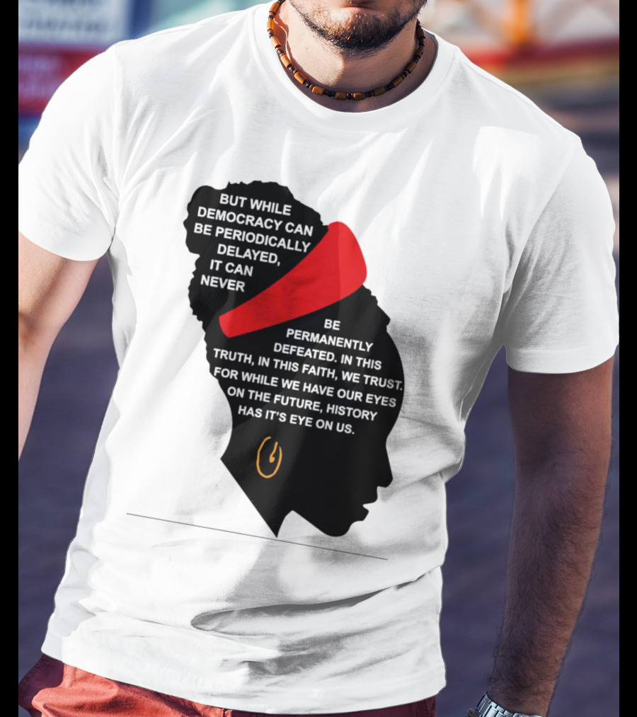 Amanda Gorman Democracy Periodically Delayed Never Permanently Defeated Silhouette With Red Headband T-Shirt