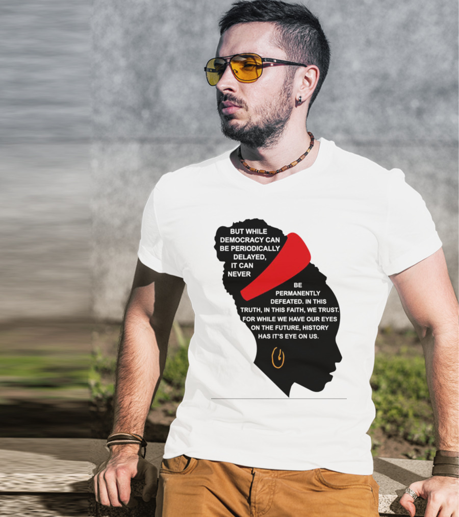 Amanda Gorman Democracy Periodically Delayed Never Permanently Defeated Silhouette With Red Headband T-Shirt