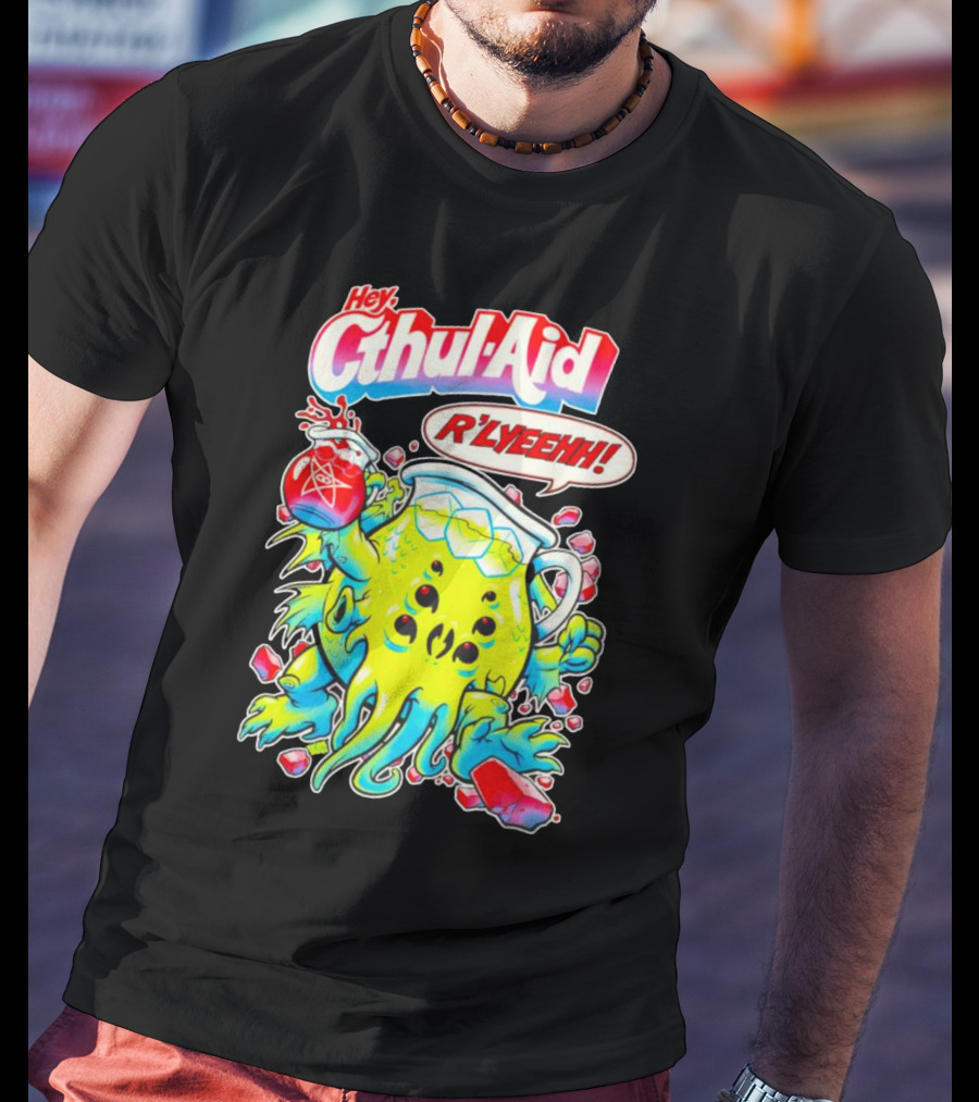 Hey Cthul-Aid R'lyeehh Monster Holding Pentagram Drink With Tentacles T-Shirt