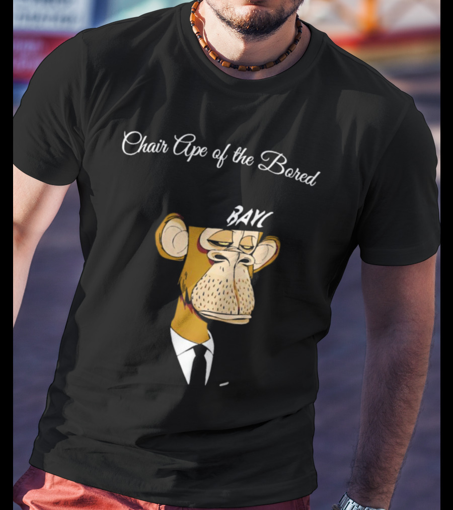 Chair Ape Of The Bored BAYC T-Shirt