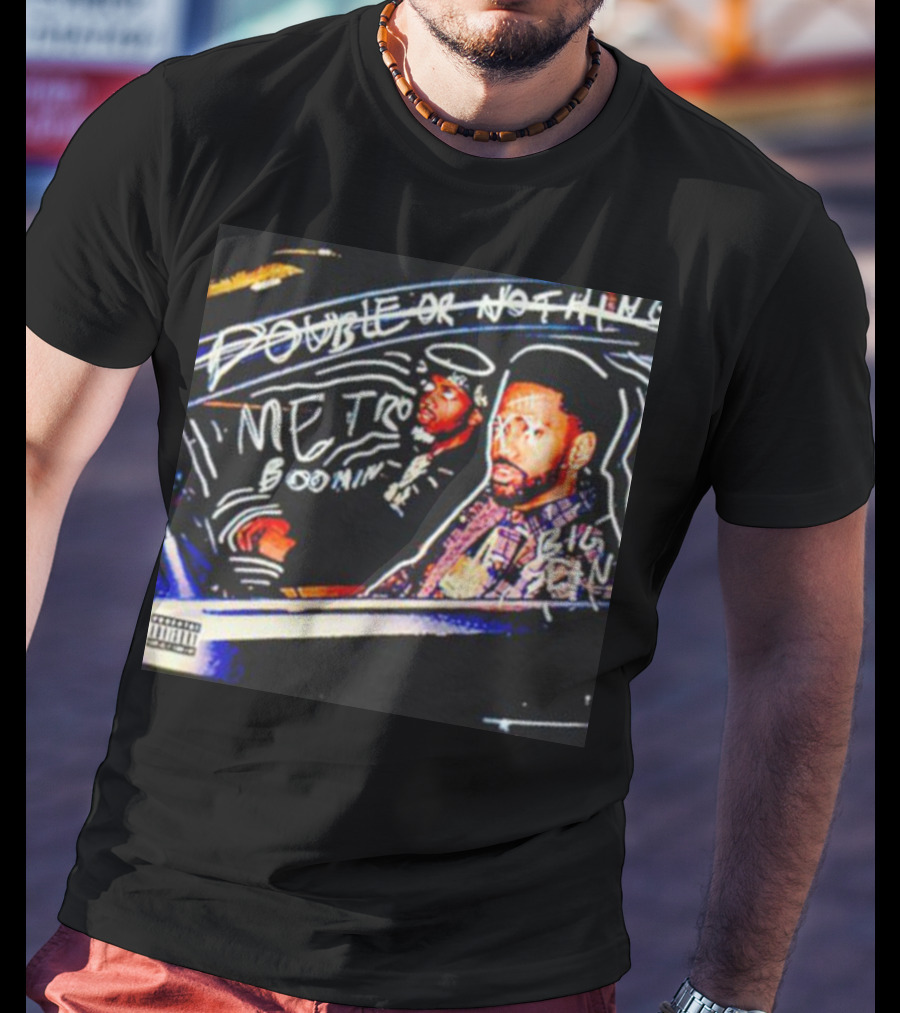 Double Or Nothing Metro Boomin Big Sean T-Shirt
