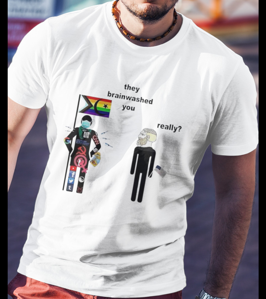 They Brainwashed You Really Pride Flag Antifa Mask CNN Social Media Logos American Flag T-Shirt