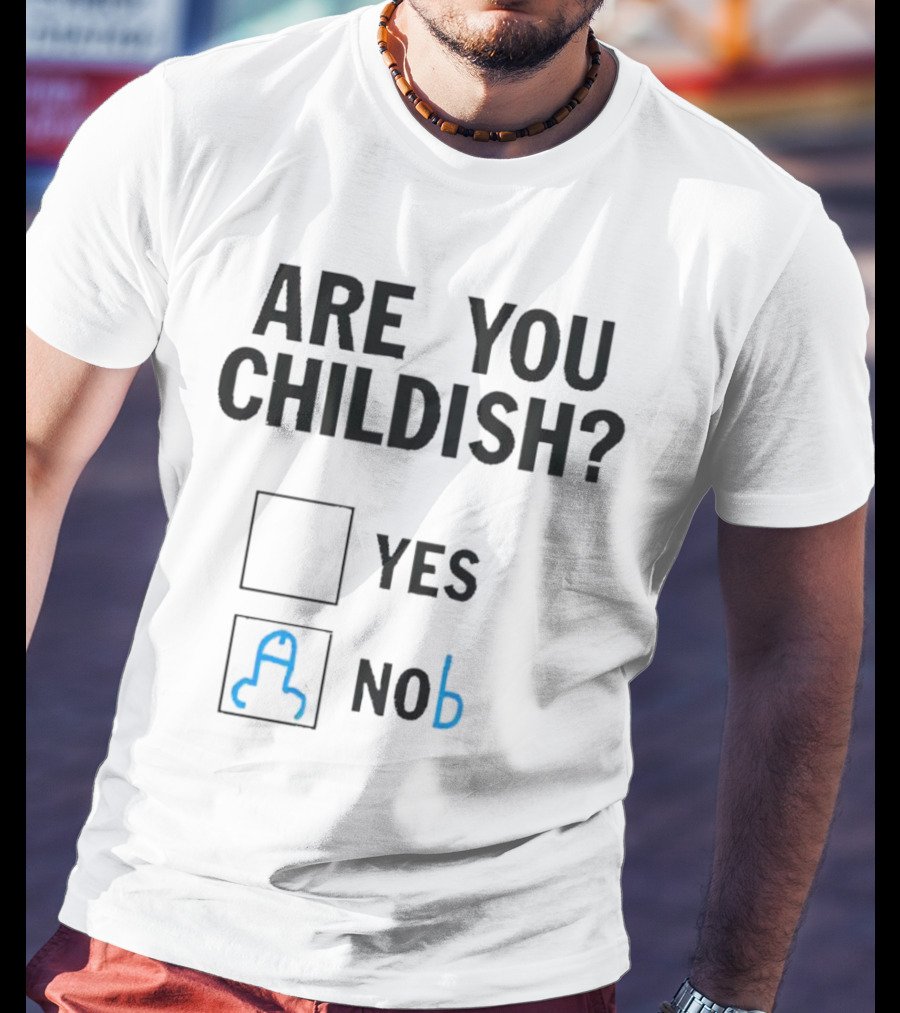 Are You Childish? Yes Nob Toy Block Outline T-Shirt