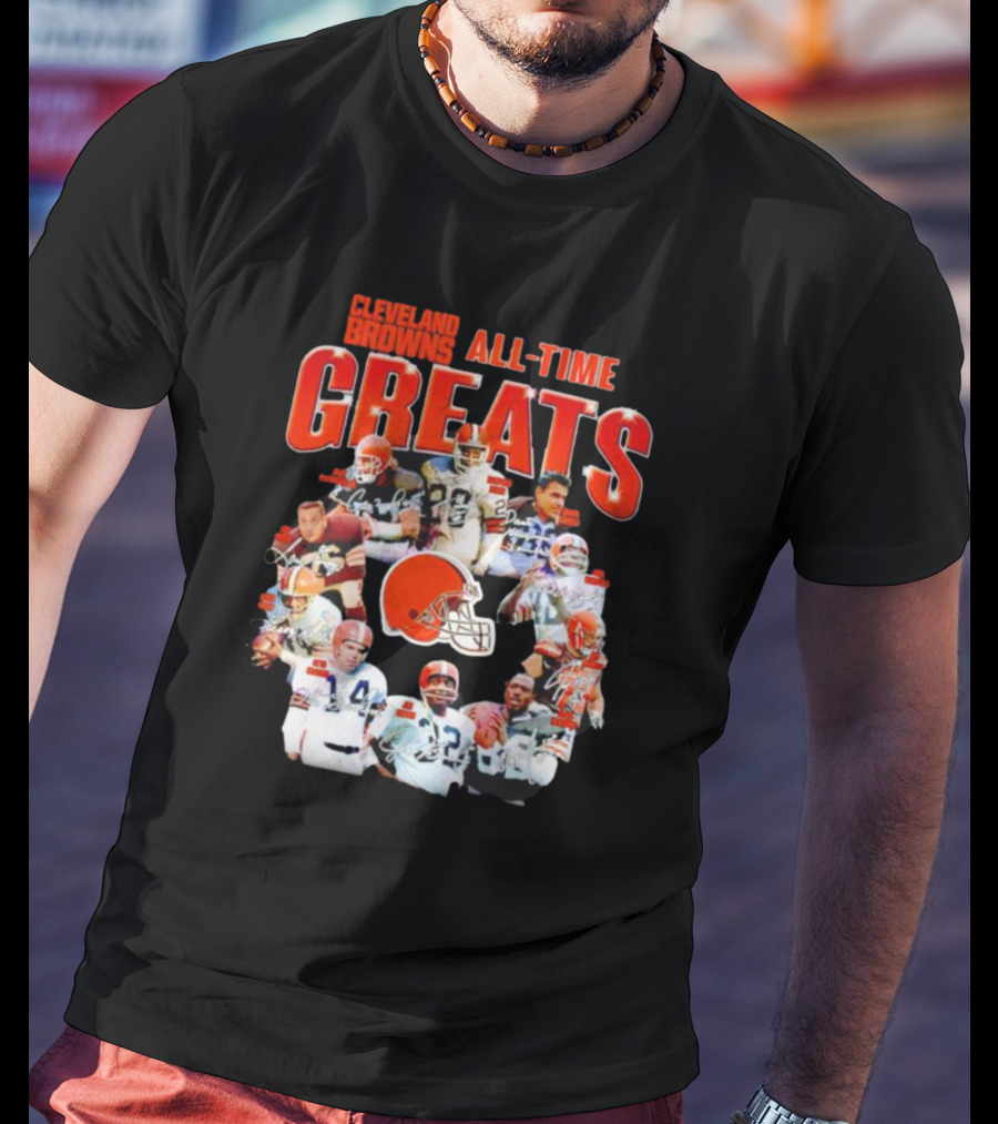 Cleveland Browns All-Time Greats Signatures Legends Icons Team Photos Football T-Shirt