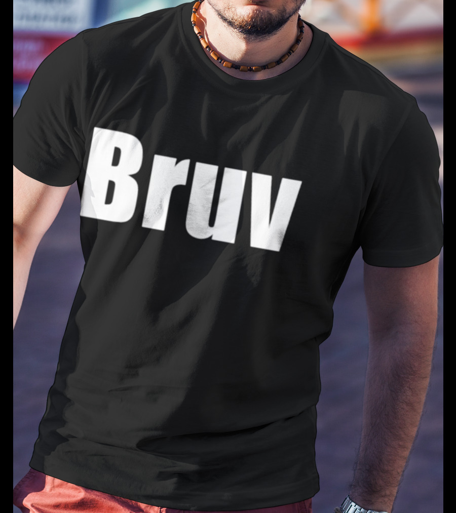 Bruv T-Shirt