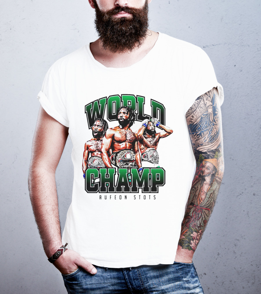 World Champ Raufeon Stots T-Shirt