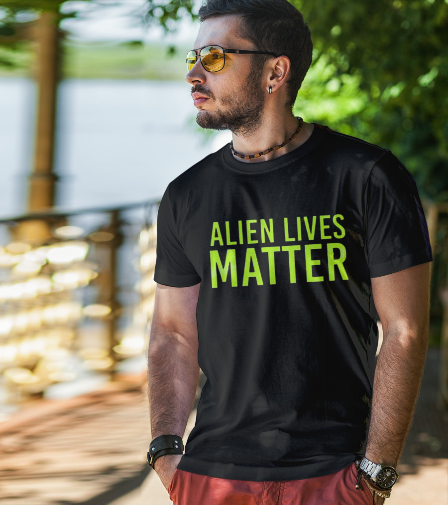 ALIEN LIVES MATTER T-Shirt
