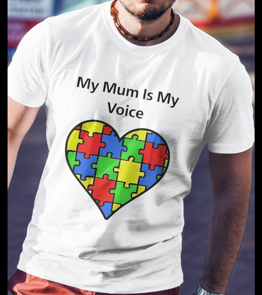 My Mum Is My Voice Heart Puzzle Pieces T-Shirt
