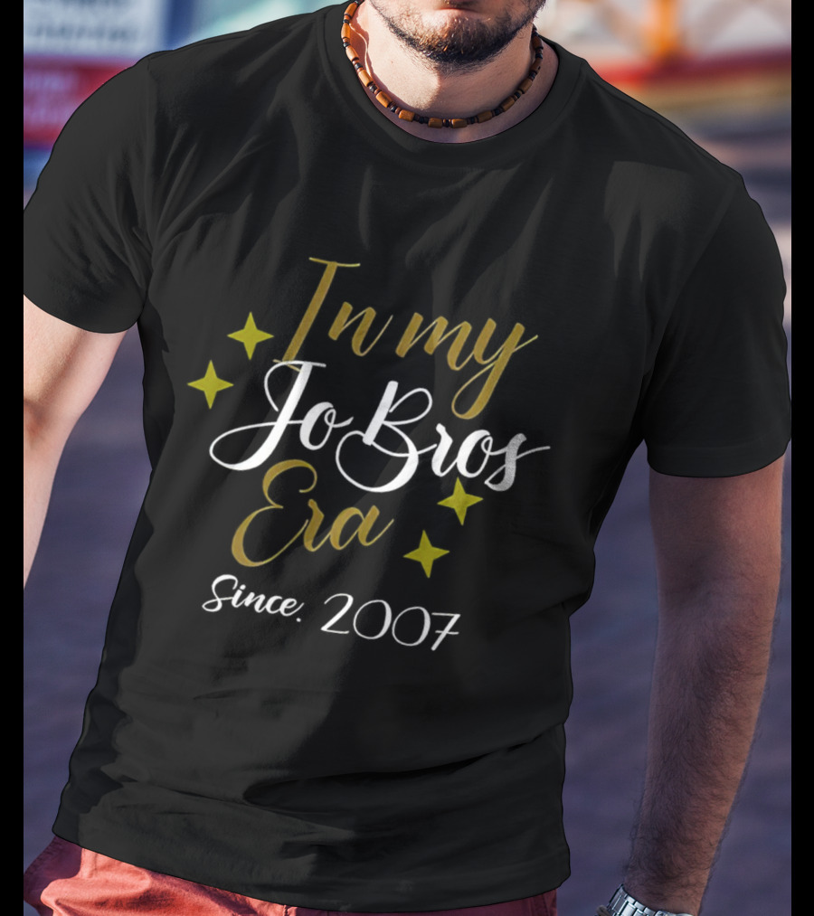 In My JoBros Era Since 2007 T-Shirt
