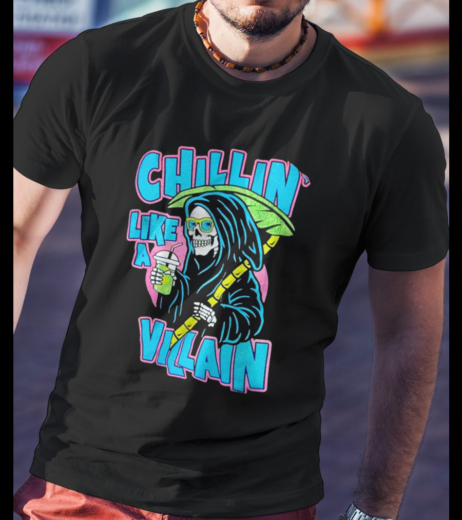 Chillin' Like A Villain Skeleton With Umbrella And Drink T-Shirt