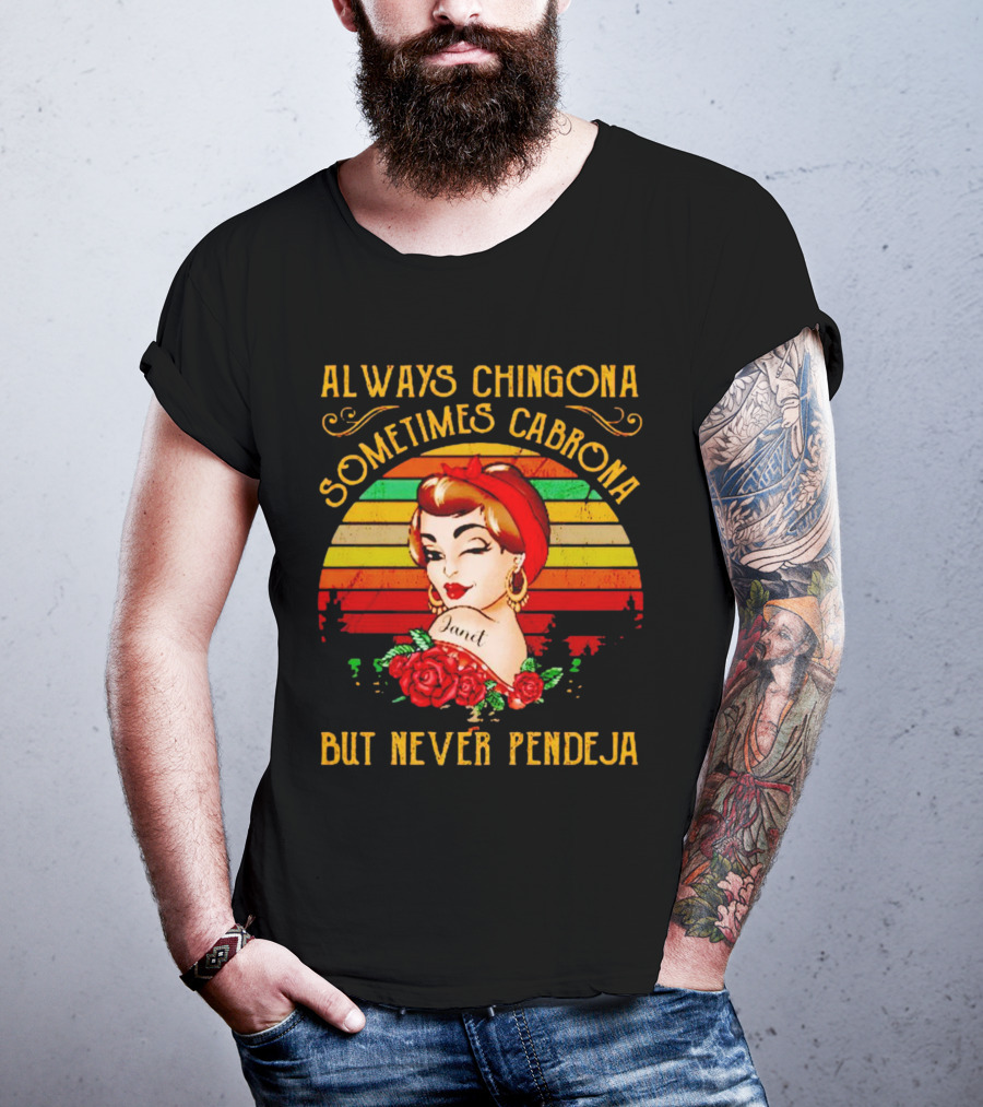 Always Chingona Sometimes Cabrona But Never Pendeja Vintage Retro Bandana Roses T-Shirt