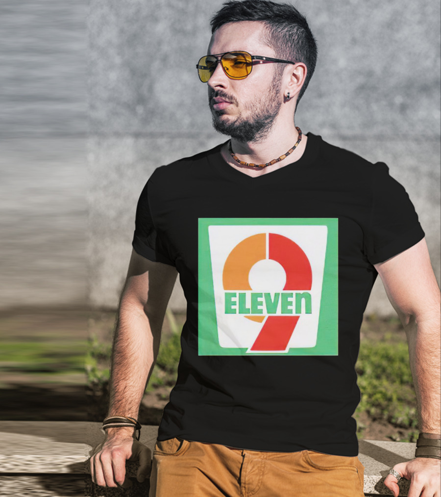9 Eleven 7 Eleven T-Shirt