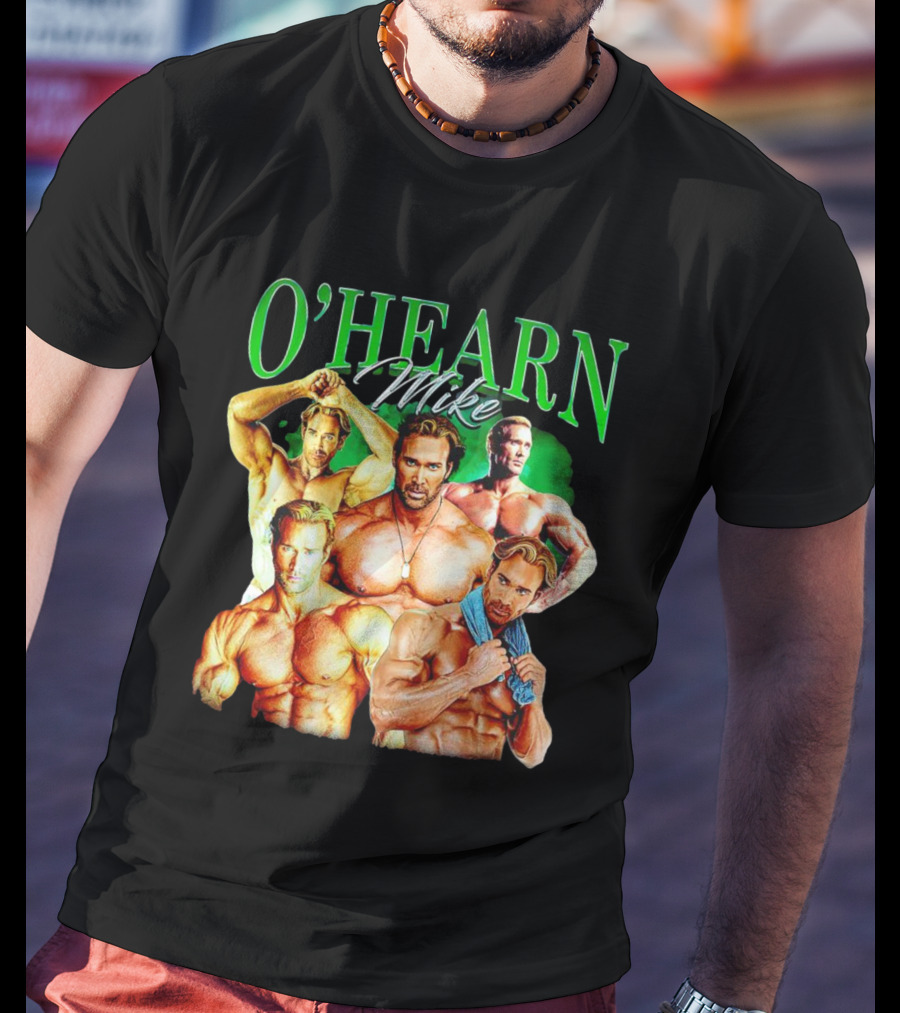 O'Hearn Mike Bodybuilding Strength T-Shirt