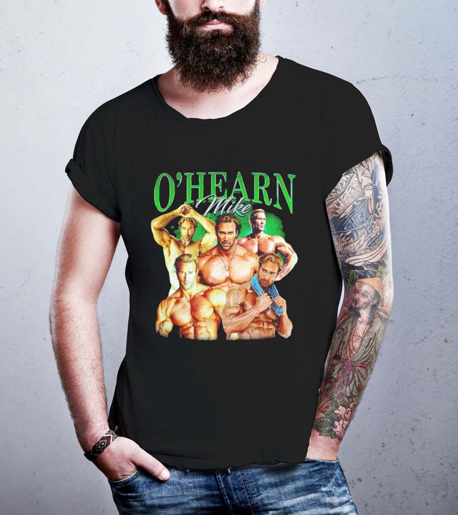O'Hearn Mike Bodybuilding Strength T-Shirt