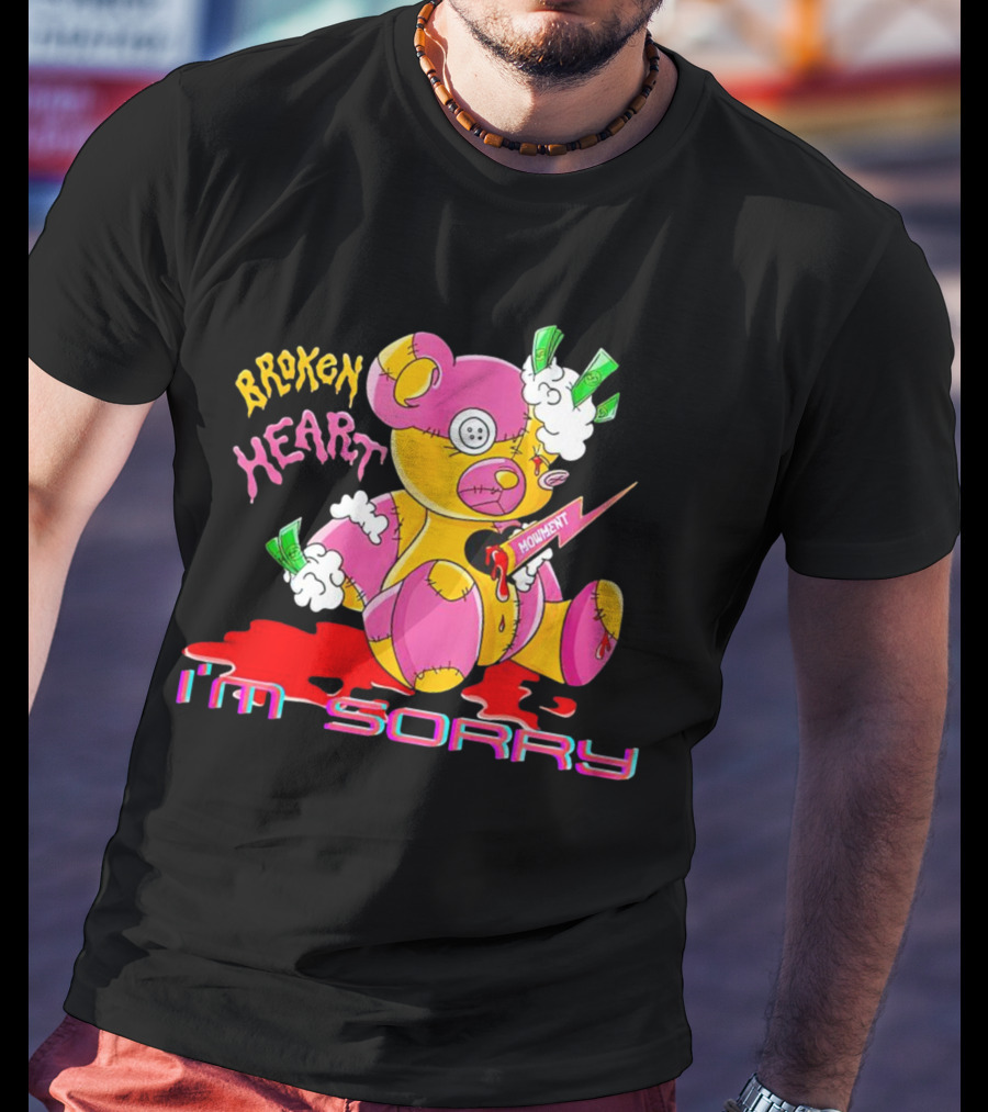 Broken Heart Moment I’m Sorry T-Shirt