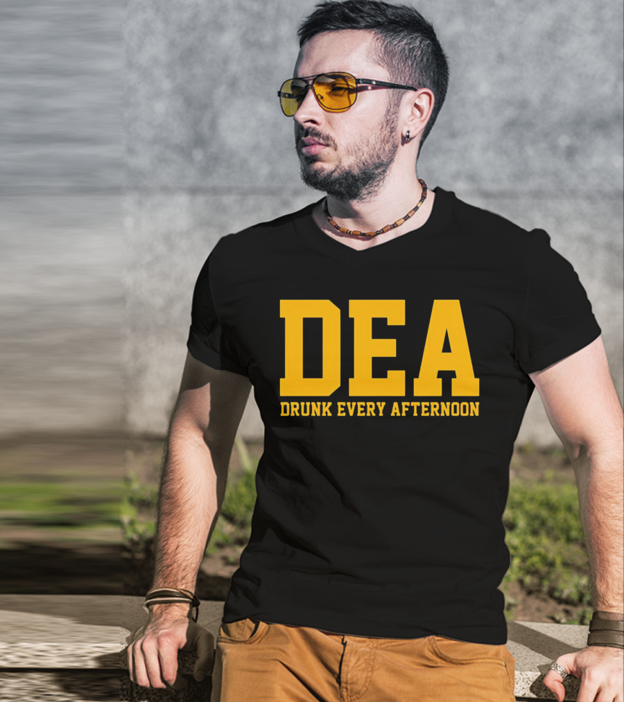 DEA Drunk Every Afternoon Bold Yellow Block Letters T-Shirt