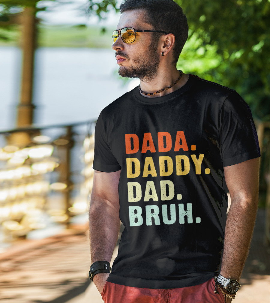 Dada Daddy Dad Bruh Colorful Gradient Text T-Shirt