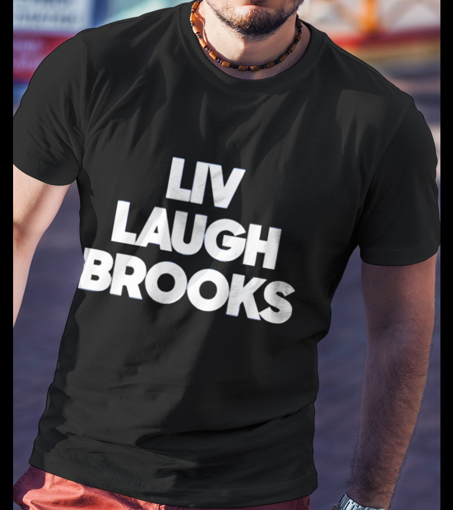 LIV Laugh Brooks Playful Phrase T-Shirt