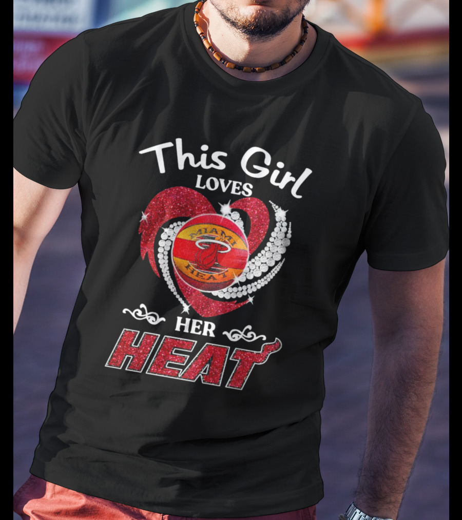 This Girl Loves Her Miami Heat Basketball Team Heart T-Shirt