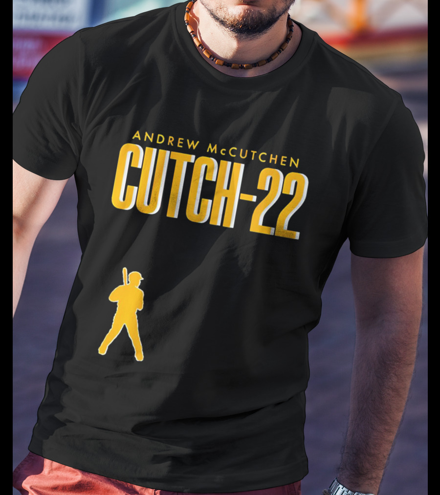 Andrew Mccutchen Cutch-22 Pittsburgh Pirates T-Shirt