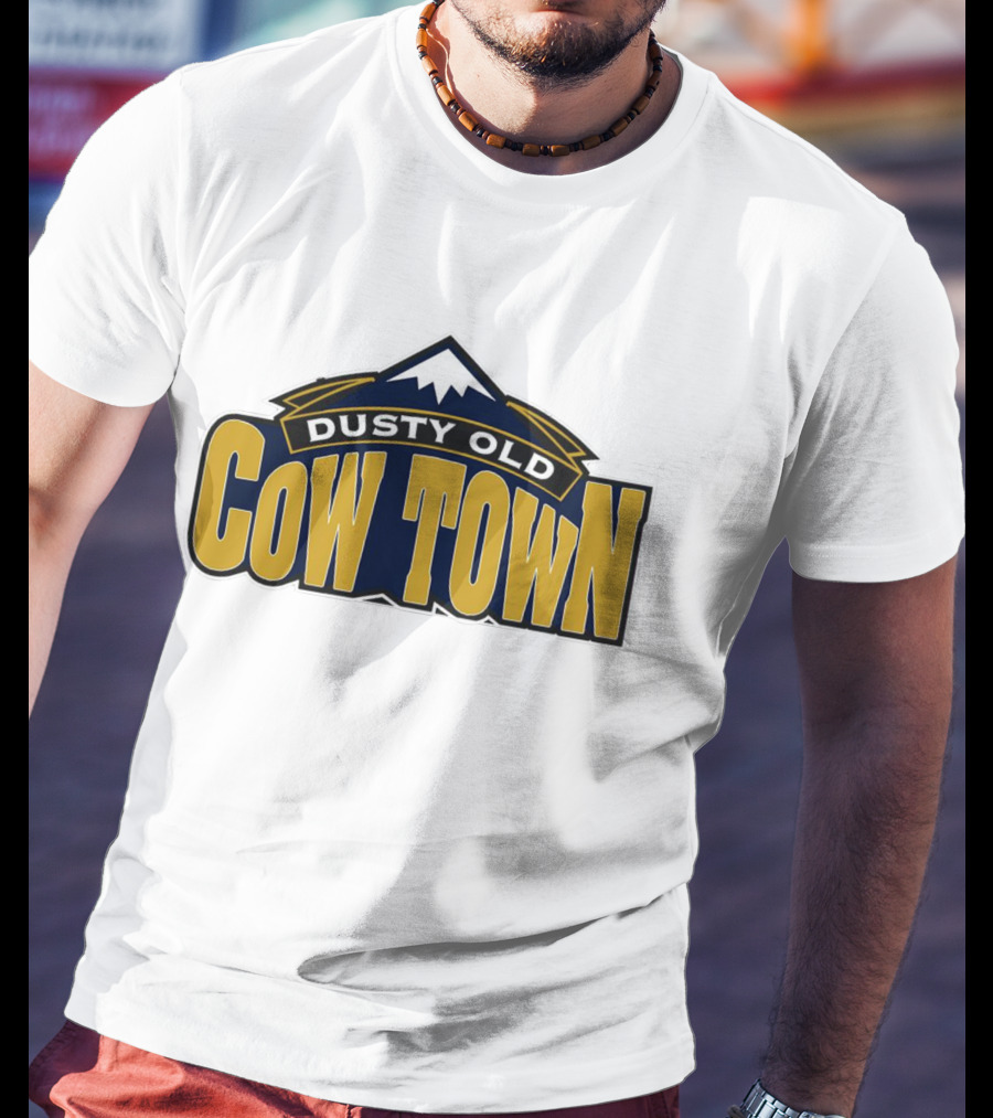 Denver Nuggets Dusty Old Cow Town Rocky Mountains T-Shirt