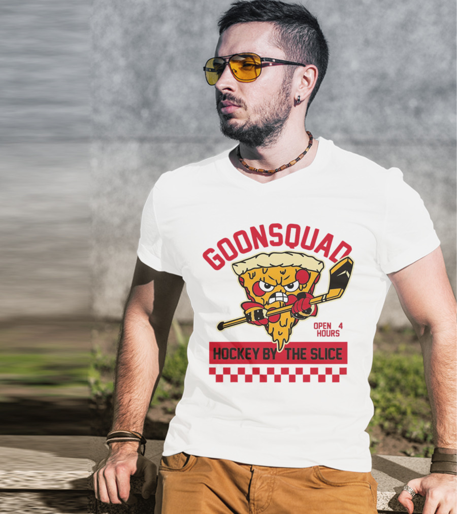 Goonsquad Hockey By The Slice Pizza Warrior Open 4 Hours T-Shirt