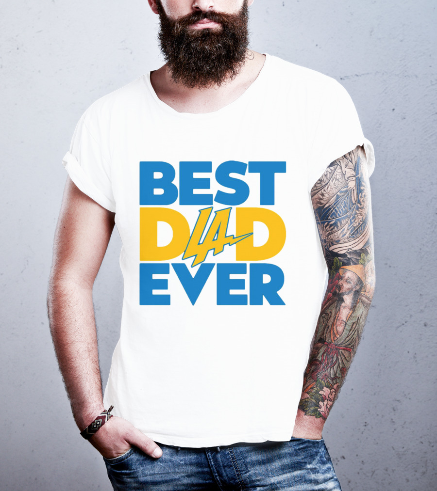 Best Dad Ever LA Chargers NFL T-Shirt