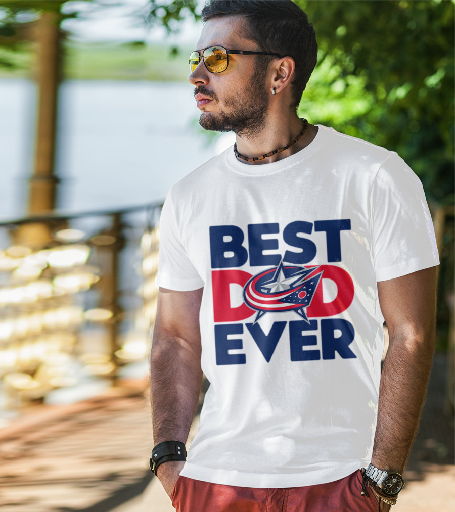 Best Dad Ever NHL Columbus Blue Jackets T-Shirt
